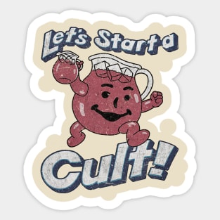 Let's Start a Cult! - Vintage Sticker
